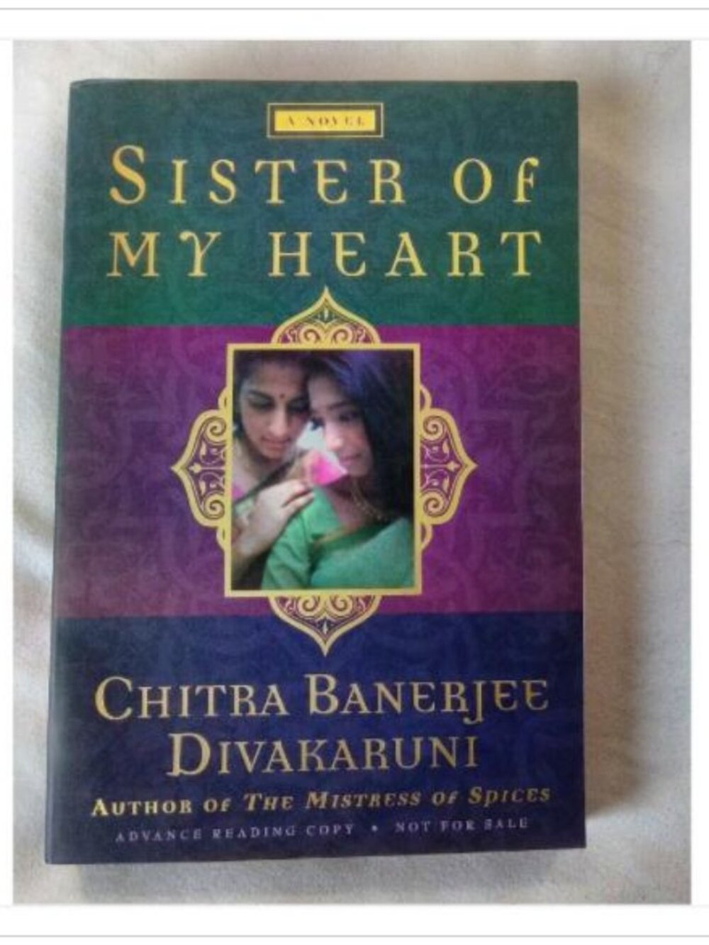 Sister of My Heart Chitra Banerjee Divakaruni 1999 First Edition Paperback Book